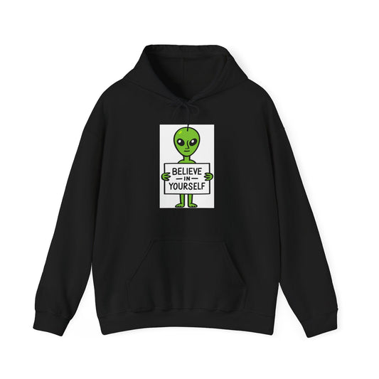 Believe in Yourself - Alien - Unisex Hoodie - KALO 506